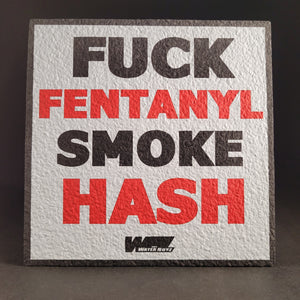 TheWaterBoyzz710 - "Fuck Fentanyl Smoke Hash" Moodmat (Signed)