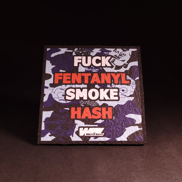 TheWaterBoyzz710 - "Fuck Fentanyl Smoke Hash" Camo Moodmat (Signed)