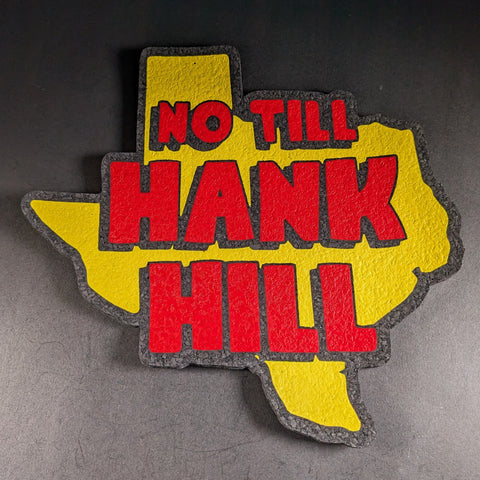 No Till Hank Hill - Texas Moodmat